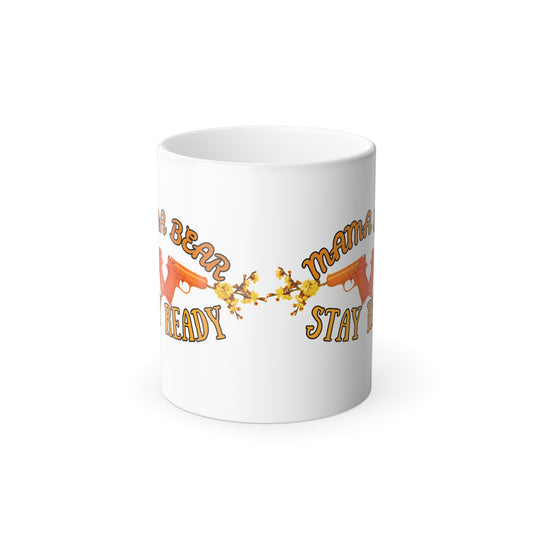 Mama Stay Ready Morphing Mug, 11oz