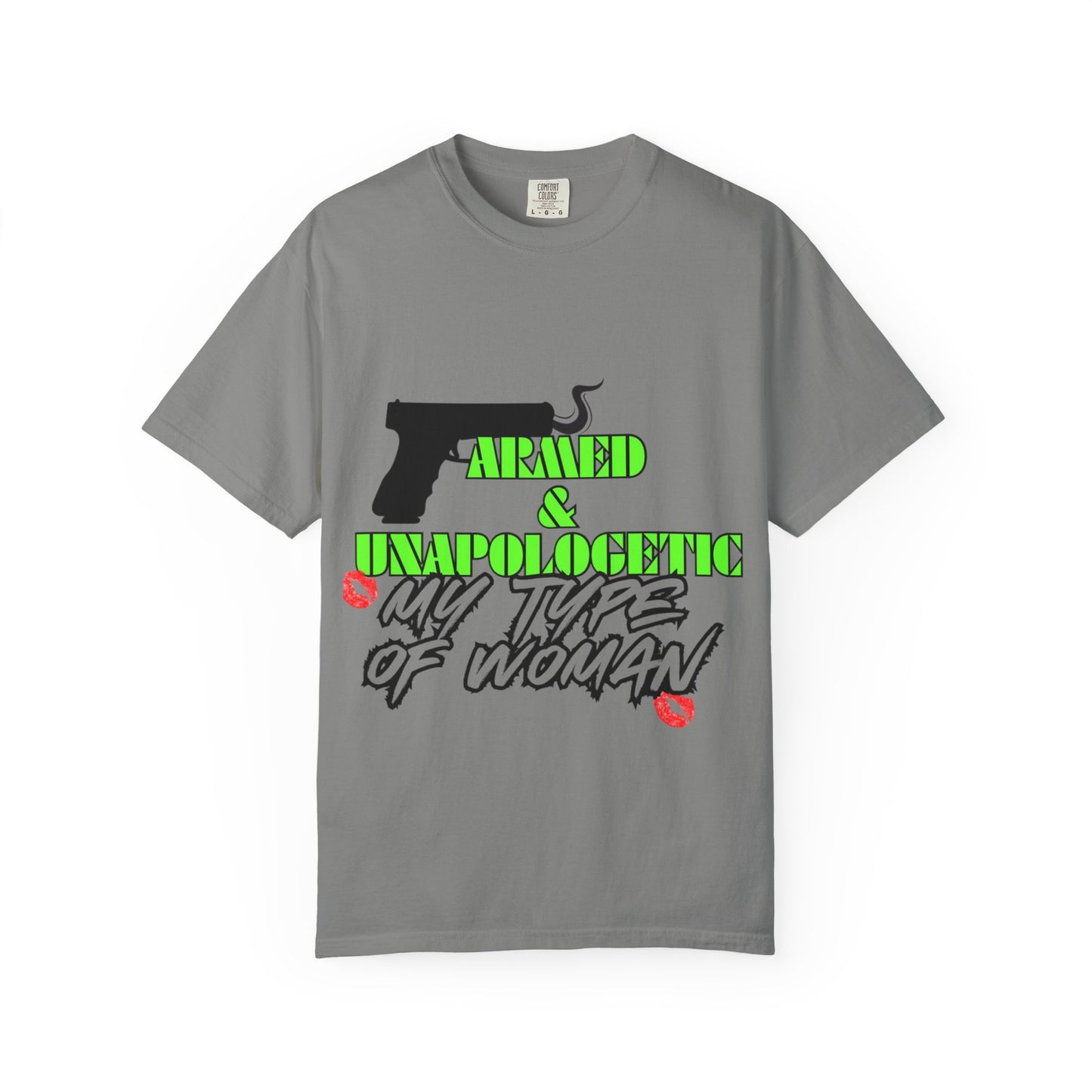 Armed & Unapologetic T-Shirt - Bold Graphic Tee for Confident Women