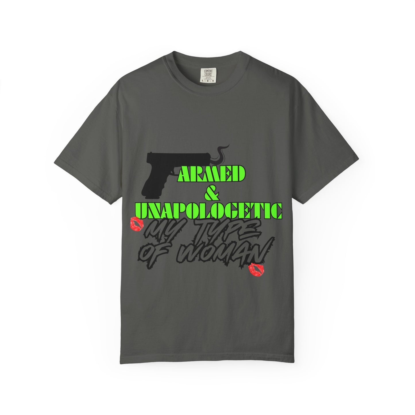 Armed & Unapologetic T-Shirt - Bold Graphic Tee for Confident Women