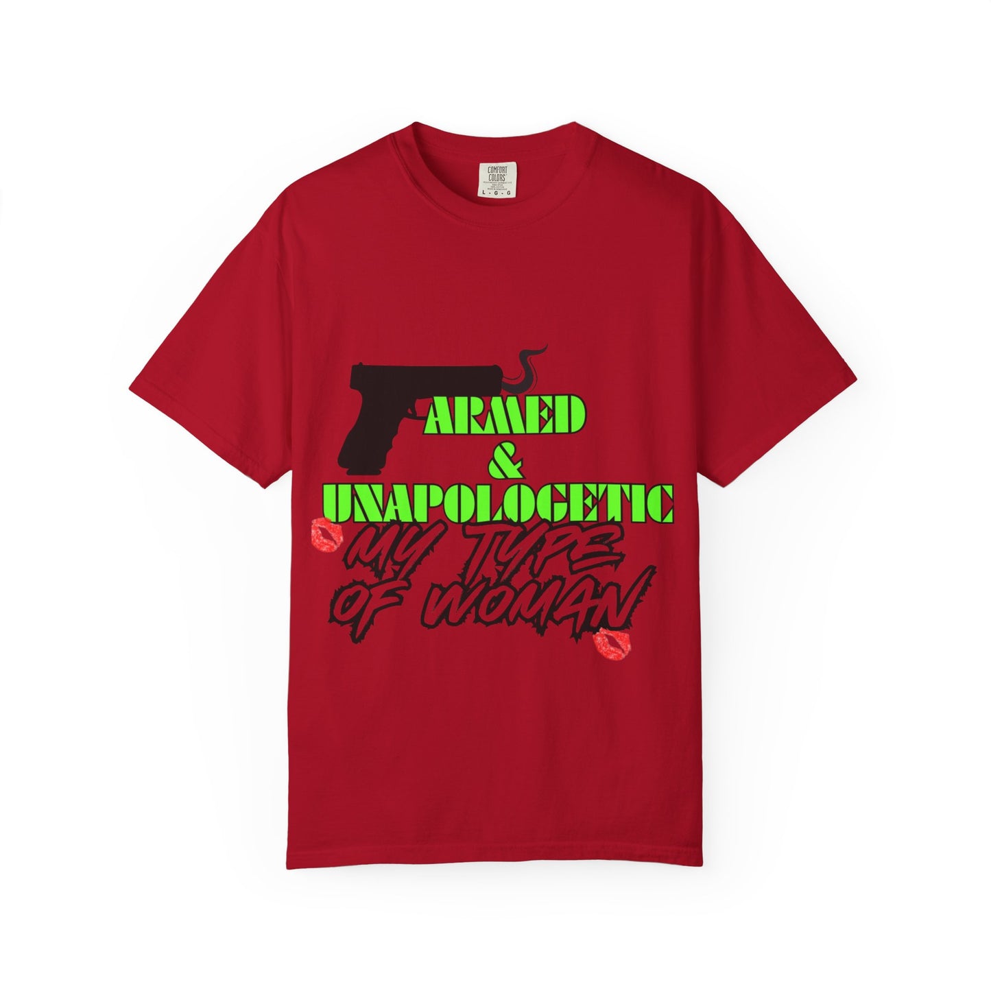 Armed & Unapologetic T-Shirt - Bold Graphic Tee for Confident Women