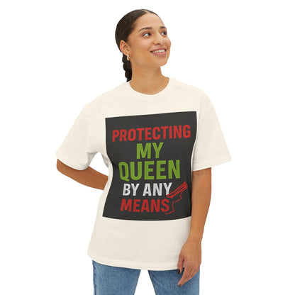 Protecting My Queen Oversized Tee - Unisex Boxy Shirt for Warriors