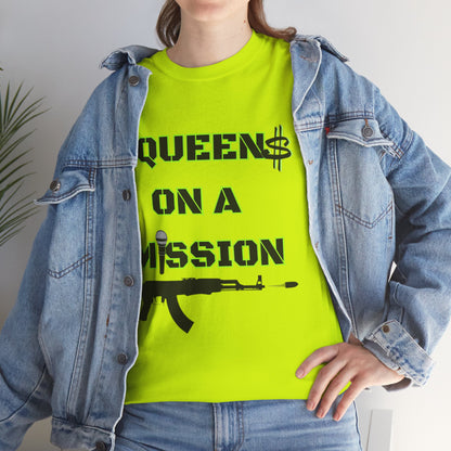 Queens on a Mission Unisex Heavy Cotton Tee - Bold Statement Shirt