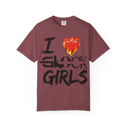 I Love Glock Girls Unisex Garment-Dyed T-Shirt | Casual Streetwear, Gifts for Gun Enthusiasts, Trendy Fashion Tee, Fire Emoji Design