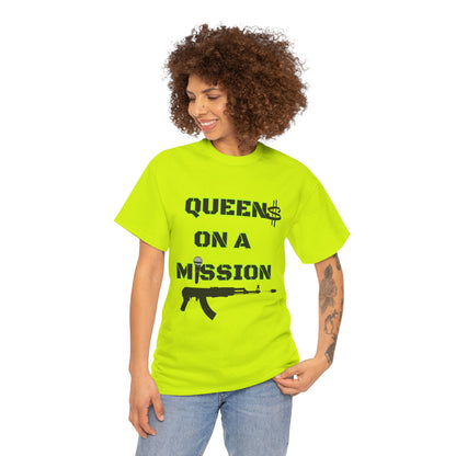Queens on a Mission Unisex Heavy Cotton Tee - Bold Statement Shirt