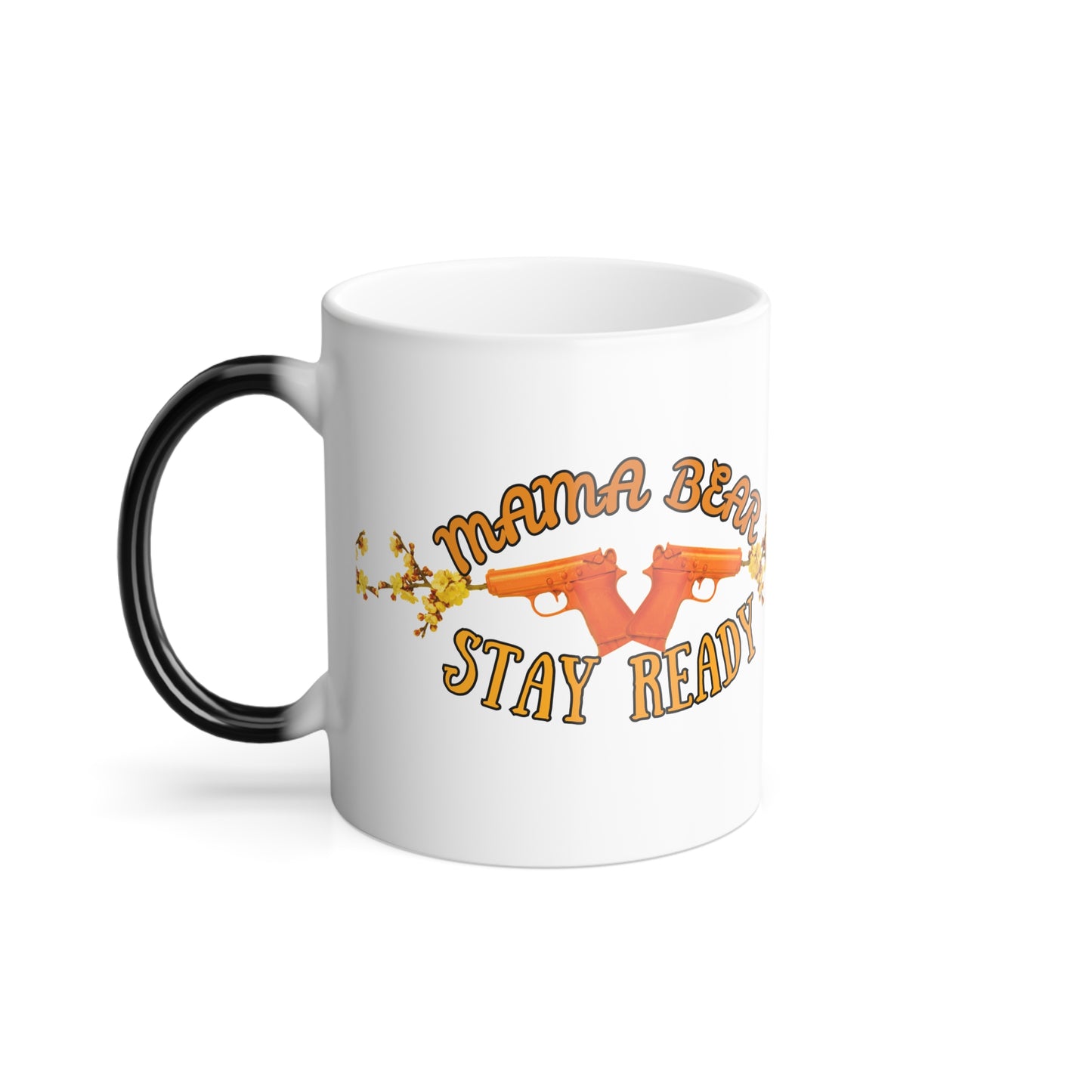 Mama Stay Ready Morphing Mug, 11oz