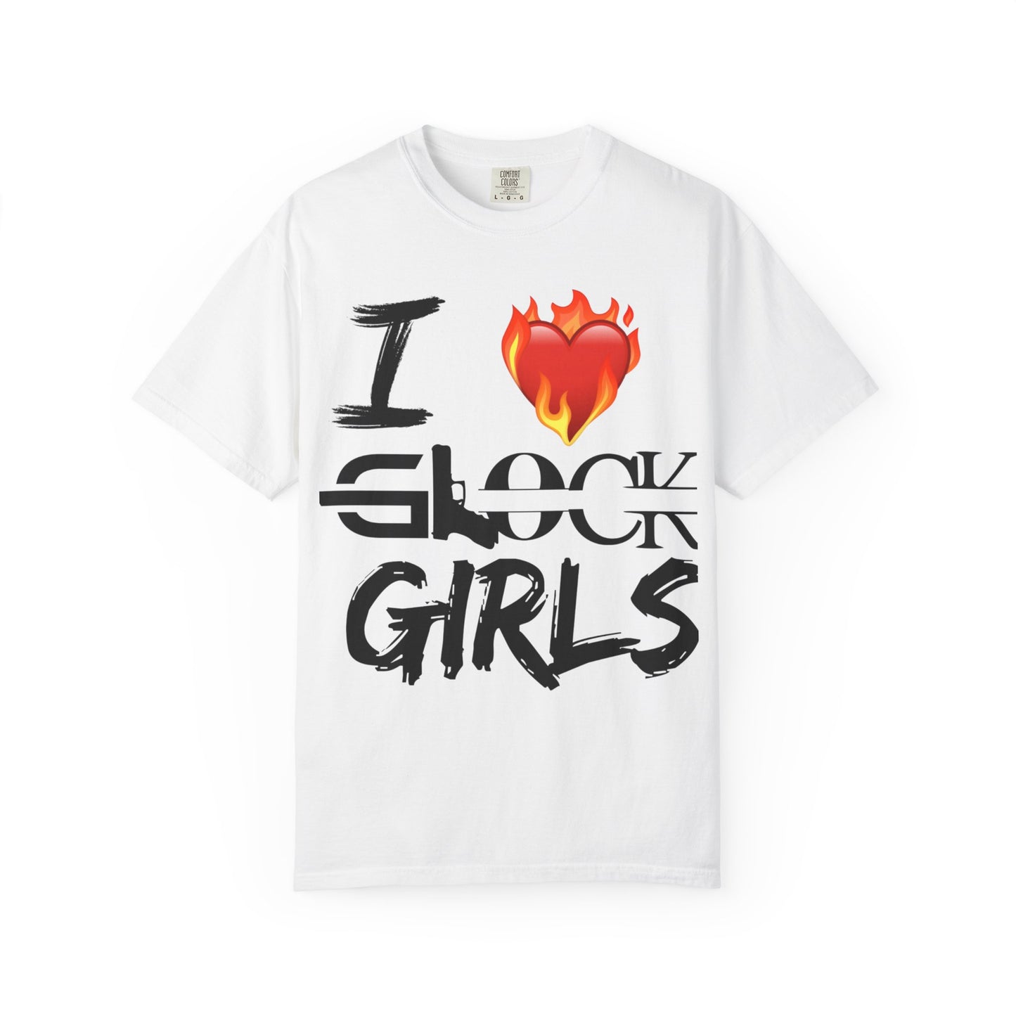 I Love Glock Girls Unisex Garment-Dyed T-Shirt | Casual Streetwear, Gifts for Gun Enthusiasts, Trendy Fashion Tee, Fire Emoji Design