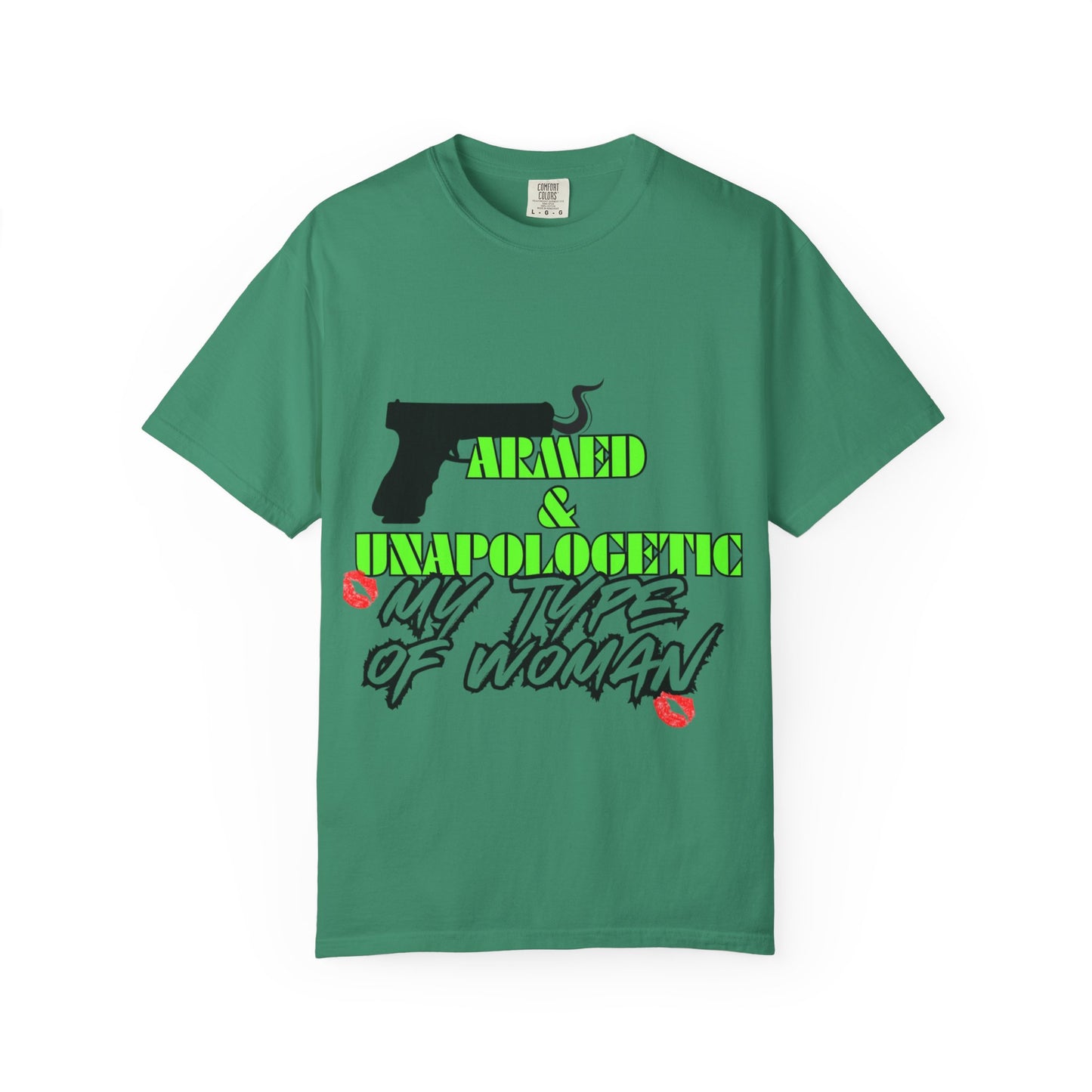 Armed & Unapologetic T-Shirt - Bold Graphic Tee for Confident Women
