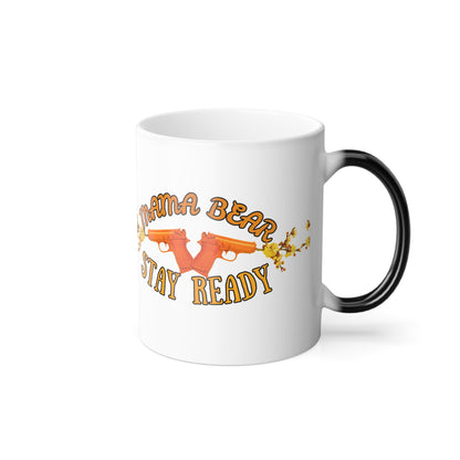 Mama Stay Ready Morphing Mug, 11oz